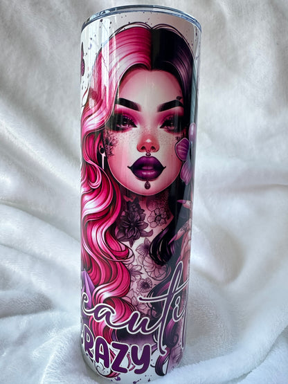 Beautiful Crazy 20 oz Stainless Tumbler